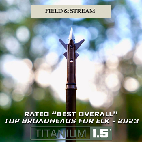 SEVR - Titanium 1.5 // Rated Best Overall Broadhead For Elk 2023